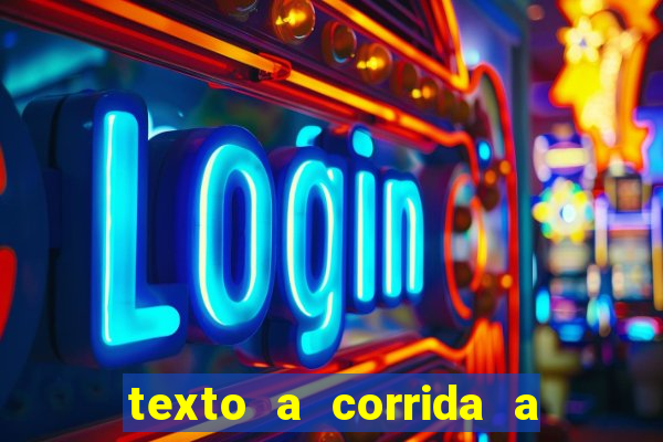 texto a corrida a lagarta lili